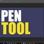 Pen tool in adobe photoshop