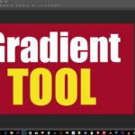 Mastering the Gradient Tool in Photoshop CC: A Step-by-Step Guide